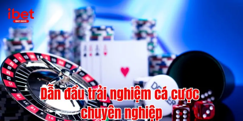 PT Casino Khẳng Định Sảnh Chơi Đẳng Cấp Nhất Của IBET 4 Dẫn đầu trải nghiệm cá cược chuyên nghiệp