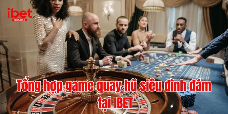 Top 5 Slots Đình Đám Và Giá Trị Nhất Của Nhà Cái IBET 2 Tổng hợp game quay hũ siêu đình đám tại IBET